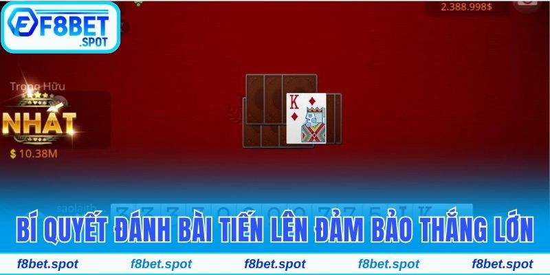 Hướng Dẫn Chơi Tiến Lên Miền Nam Cực Đơn Giản Tại F8bet 5 Bí quyết đánh bài tiến lên đảm bảo thắng lớn