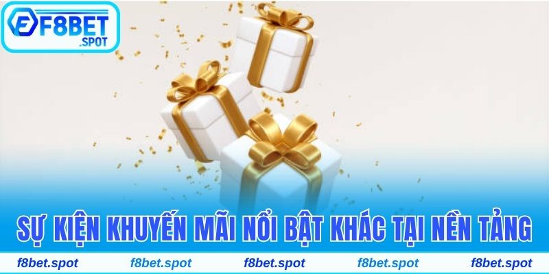 Nhận Khuyến Mãi Cược Xổ Số Hoàn Trả Tức Thì 0.2% Tiền Cược 6 Các sự kiện khuyến mãi nổi bật khác tại nền tảng
