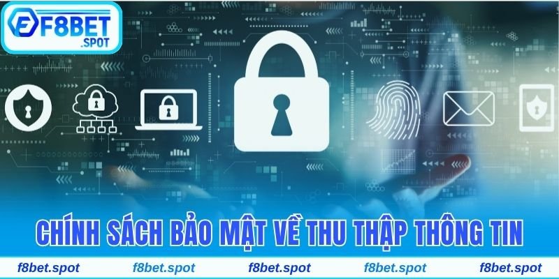 Chính sách bảo mật về thu thập thông tin của khách hàng