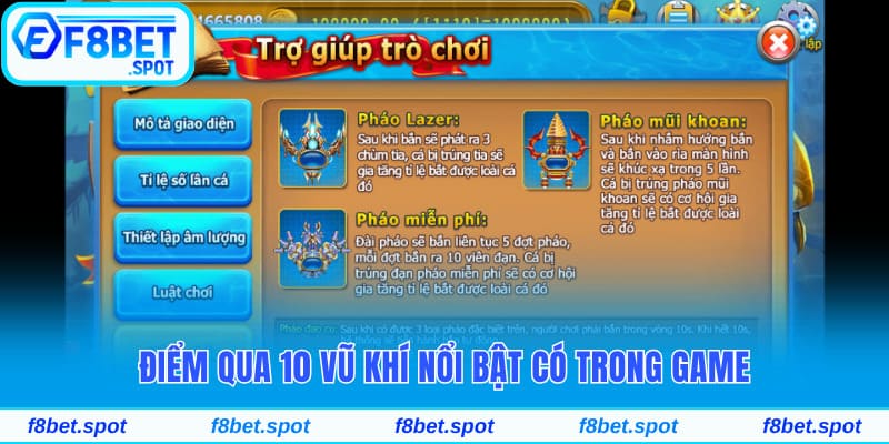 Siêu Phẩm Bắn Cá Đại Thần Hấp Dẫn Tại Nhà Cái F8bet 4 Điểm qua 10 vũ khí nổi bật có trong game