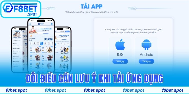 Hướng Dẫn Tải App F8bet Cho Android Nhanh Trong 2 Phút 2 Đôi điều cần lưu ý khi tải ứng dụng