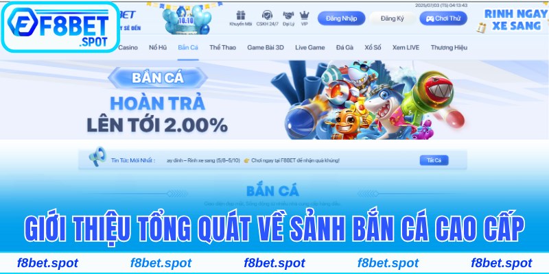 Giới thiệu tổng quát về sảnh game bắn cá cao cấp