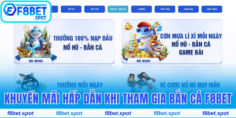Khuyến mãi hấp dẫn khi tham gia bắn cá trên F8bet