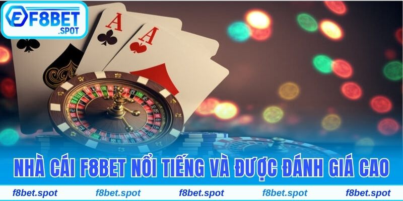 F8bet | Đăng Nhập Chơi Game Nhà Cái F8bet.com Tại Quốc Gia Việt Nam Chính Thức 23 Nhà cái F8bet nổi tiếng và được đánh giá cao