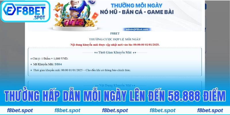 Đăng Ký Nhận Khuyến Mãi Nổ Hũ F8bet Không Giới Hạn 3 Thưởng hấp dẫn mỗi ngày lên đến 58.888 điểm